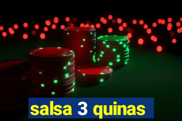 salsa 3 quinas